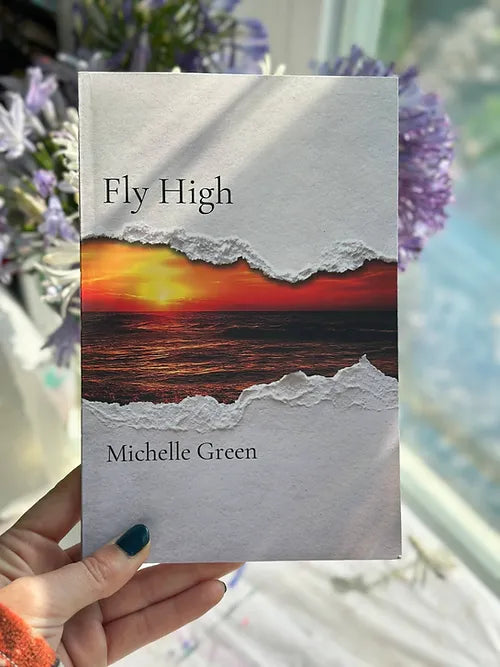 "Fly High" Poetry Book For The Soul